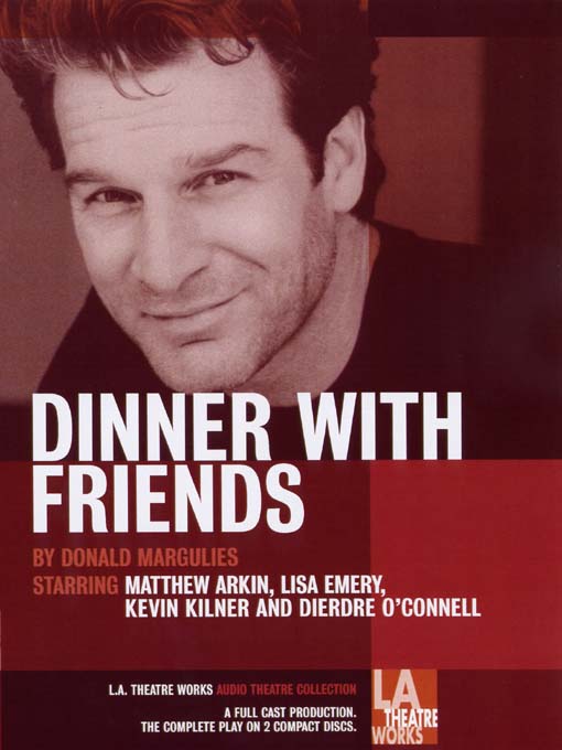 Title details for Dinner with Friends by Donald Margulies - Available